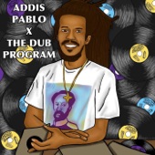 Addis Pablo - From Morning (Dub)