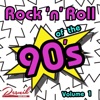 Rock 'n' Roll of the 90's (Volume 1)