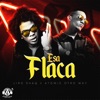 Esa Flaca - Single