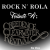 Tributo a Creedence (En Vivo) - Rock'N'Rola