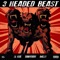 3headedbeast (feat. Lil Osae & Omelly) - Dannyfbaby lyrics