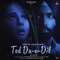 Tod Da E Dil Full version artwork