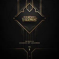 The Music of League of Legends Vol. 1 - League of Legends