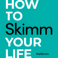 The Skimm - How to Skimm Your Life (Unabridged) artwork