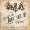 The Laudanum Dysphoria (3 Song Pre-Release) - Single