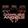 Don't Call Me Angel (Charlie's Angels) - Single, 2019