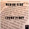 I Came First - Single album lyrics, reviews, download