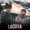 Lucifer - Gerry Garcia & El Pinche Mara lyrics