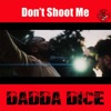 Don't Shoot Me - Single