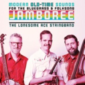 The Lonesome Ace Stringband - Stone Walls and Steel Bars