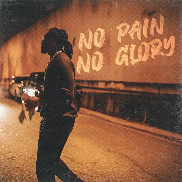 Major Nine No Pain, No Glory. Album Cover