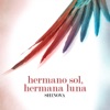 Hermano Sol Hermana Luna - Single