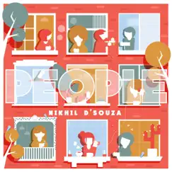 People - Single by Nikhil D'Souza album reviews, ratings, credits
