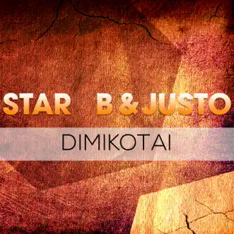 Dimikotai - Single by Star B album reviews, ratings, credits