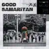 Good Samaritan - Single album lyrics, reviews, download