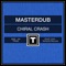 Chiral Crash - Masterdub lyrics