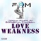 Love Weakness - Jordan Rivera & Shereetha Campbell lyrics