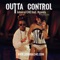 Outta Control artwork