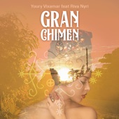 Gran Chimen (feat. Riva Nyri) artwork