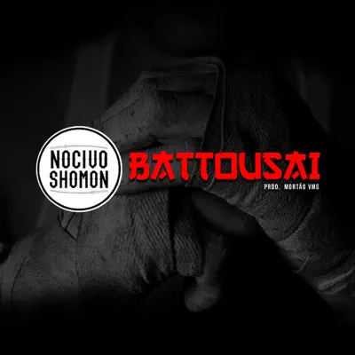 Battousai - Single - Nocivo Shomon