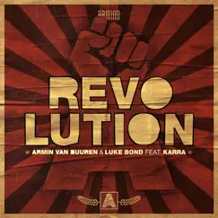 Revolution (feat. KARRA) - Single by Armin van Buuren & Luke Bond album reviews, ratings, credits