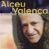 O Melhor De Alceu Valença album lyrics, reviews, download