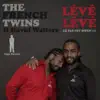 Leve Leve Ce Pas Fot Mwen album lyrics, reviews, download