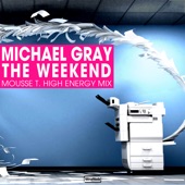 The Weekend (Mousse T. High Energy Extended) artwork