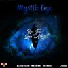 Jah Mystik Eye - Single album lyrics, reviews, download
