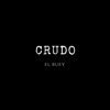 Crudo - Single, 2019