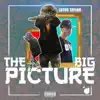 The Big Picture - Single album lyrics, reviews, download