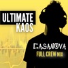 Casanova (Full Crew Mix) - Single