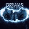 Dreams - Leon'sWOLF lyrics