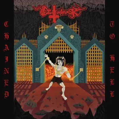 Chained to Hell - Deathhammer