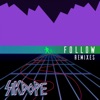 Follow [Remixes] - Single