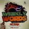 Weekly Words Cypher Series, Vol. 30 - Big Dubbz lyrics