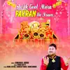 Ae Ik Geet Mera Fakran De Naam - EP album lyrics, reviews, download