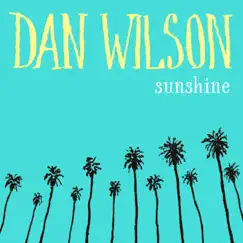 Sunshine - Single by Dan Wilson album reviews, ratings, credits