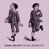 El Mal de San Vito - Single album lyrics, reviews, download