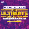 Hardstyle: The Ultimate Collection, Vol. 2, 2019