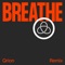 Breathe (feat. Astrid S) [Qrion Remix] artwork