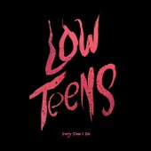 Low Teens (Deluxe Edition) artwork