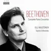 Stream & download Beethoven: Complete Piano Concertos