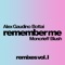 Remember Me (feat. Moncrieff & Blush) [Alex Gaudino & Hiisak Remix] artwork