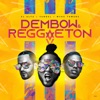 Dembow y Reggaeton - Single, 2019