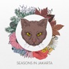 Seasons in Jakarta