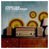 Karen Souza;Stereo Dub - Back Down South (Bossa Nova Mix)