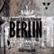 Berlin - Uppercut & Martin Villeneuve lyrics