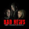 Bad News - Single