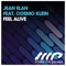 Feel Alive (feat. Cosmo Klein) [Dachstuhl Remix] - Jean Elan lyrics